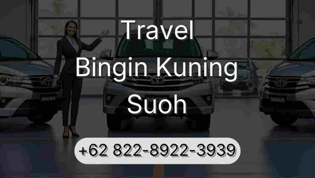 Travel Bingin Kuning Suoh
