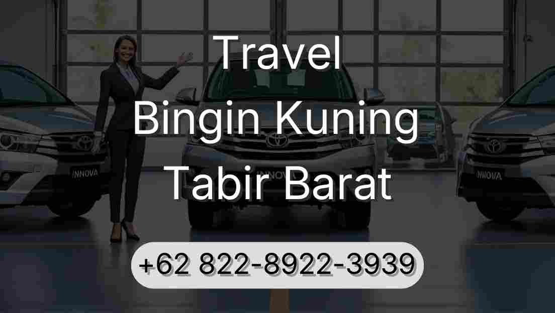 Travel Bingin Kuning Tabir Barat