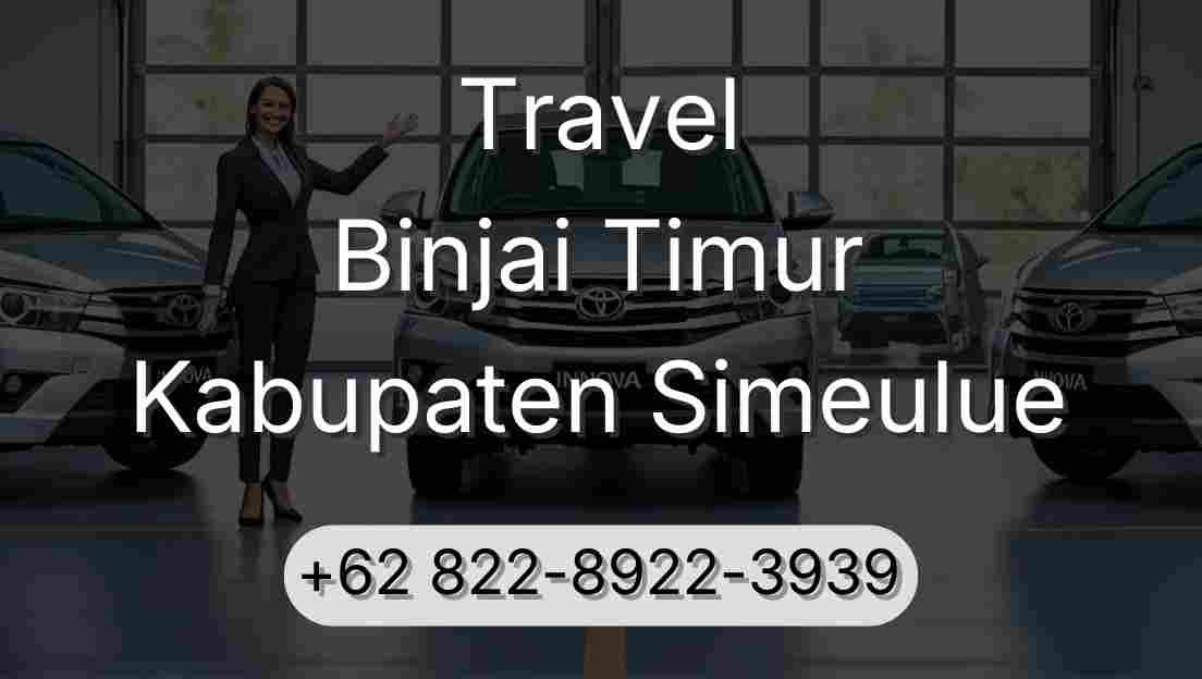 Travel Binjai Timur Kabupaten Simeulue