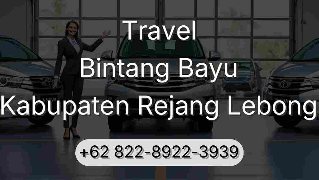 Travel Bintang Bayu Kabupaten Rejang Lebong