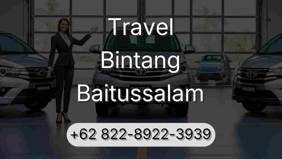 Travel Bintang Baitussalam