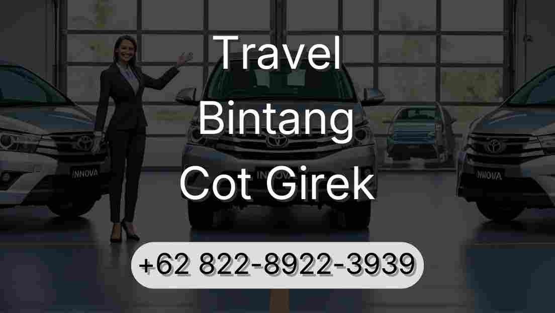 Travel Bintang Cot Girek