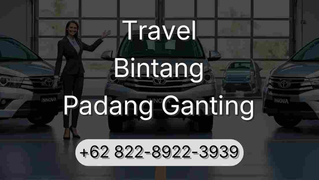 Travel Bintang Padang Ganting