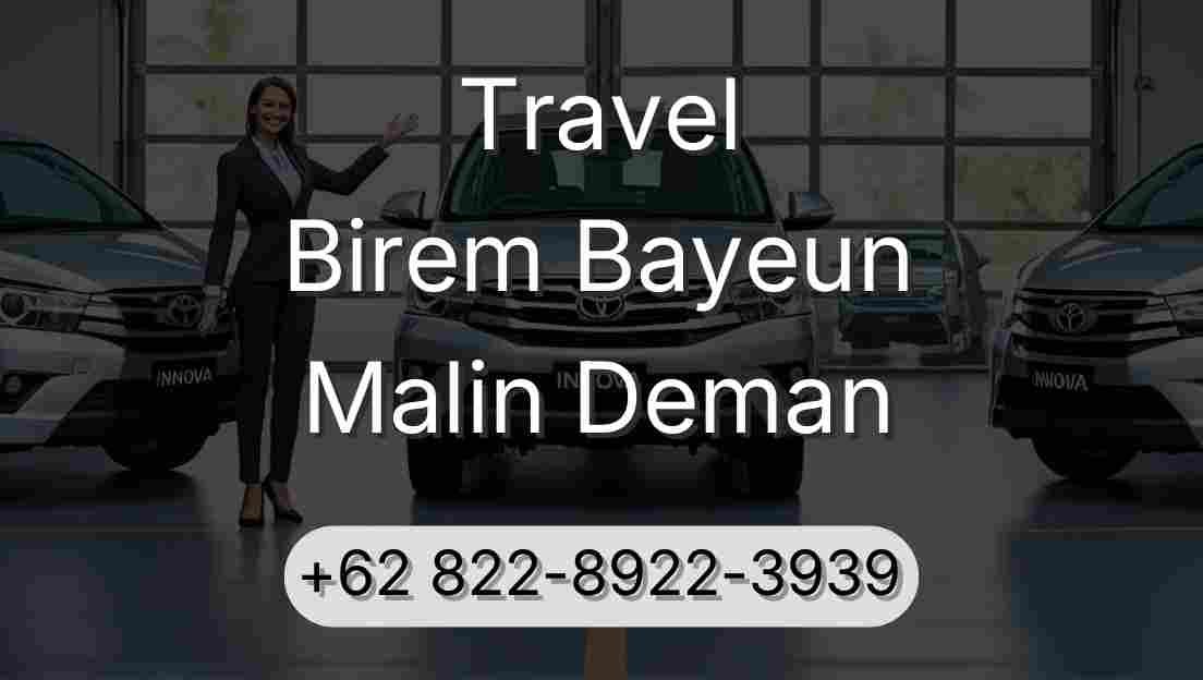 Travel Birem Bayeun Malin Deman