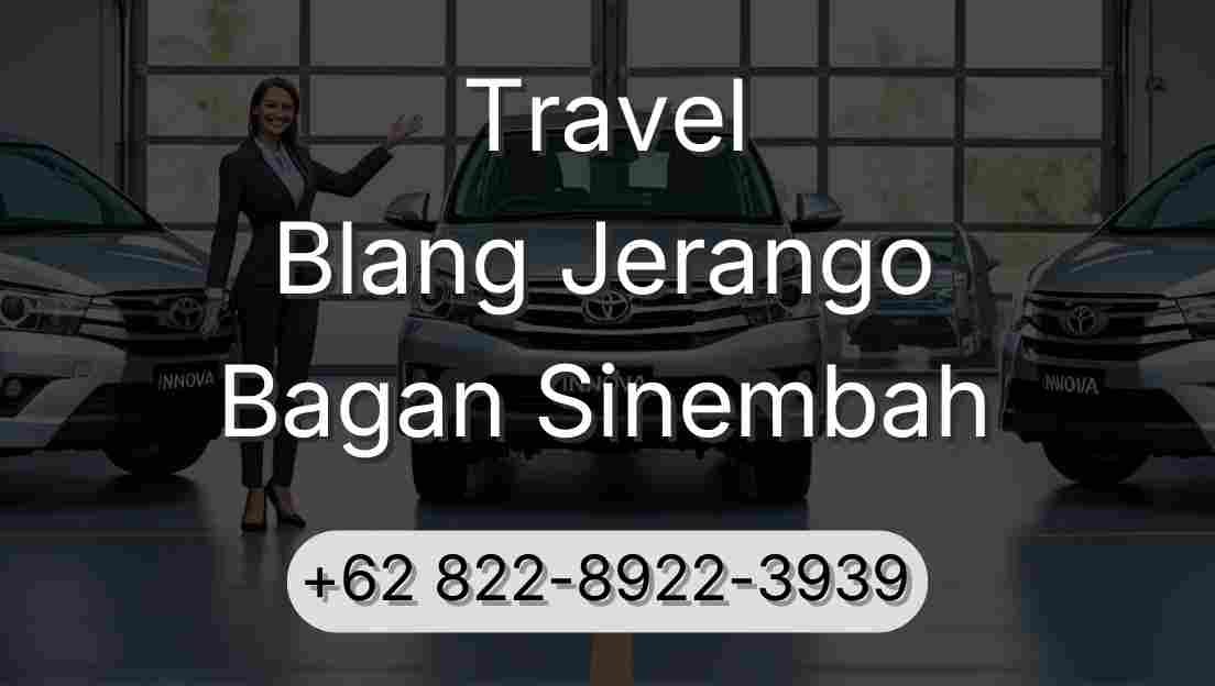 Travel Blang Jerango Bagan Sinembah
