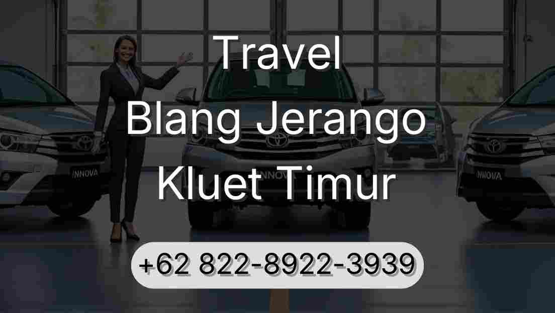 Travel Blang Jerango Kluet Timur