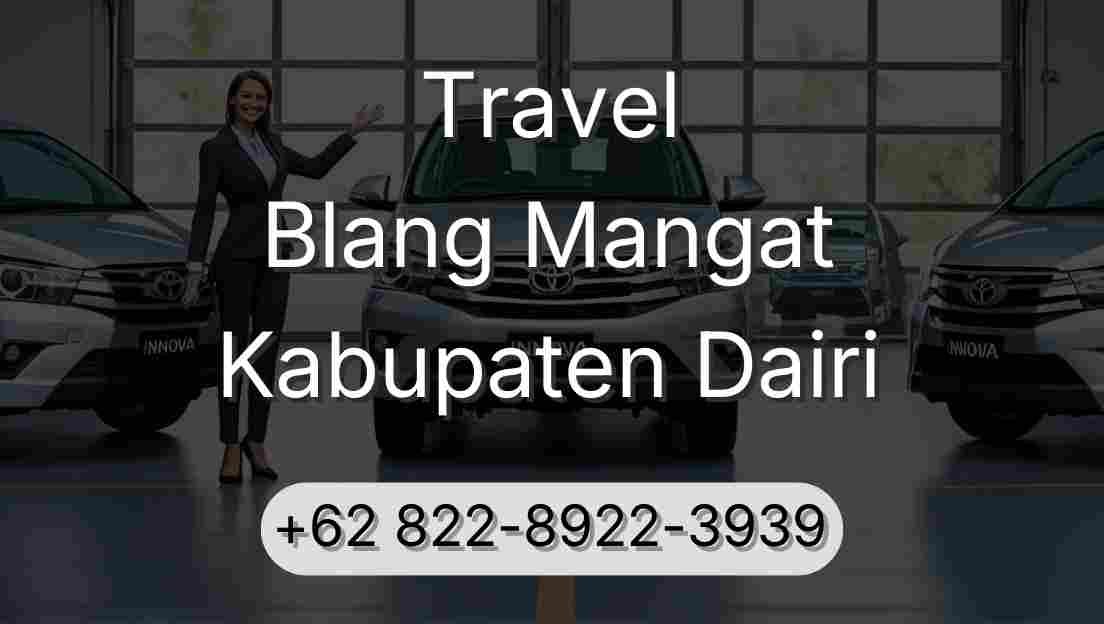 Travel Blang Mangat Kabupaten Dairi