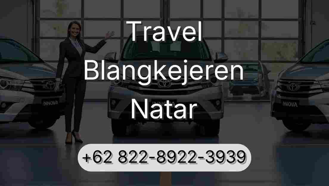 Travel Blangkejeren Natar