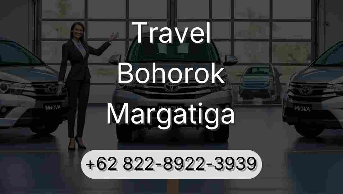Travel Bohorok Margatiga