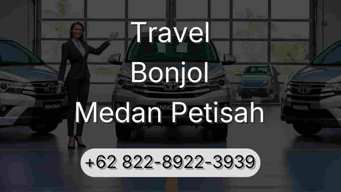 Travel Bonjol Medan Petisah