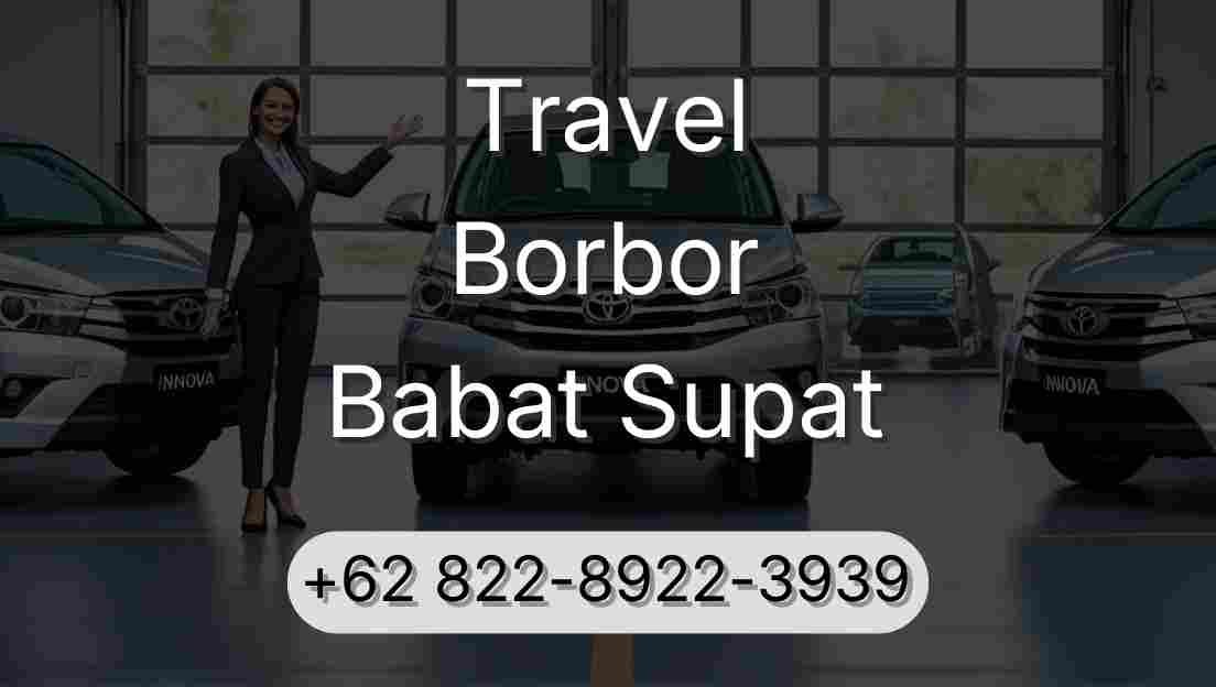 Travel Borbor Babat Supat