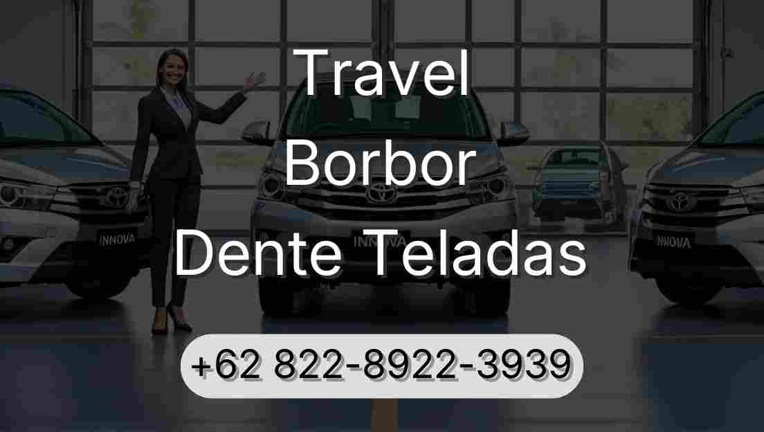 Travel Borbor Dente Teladas