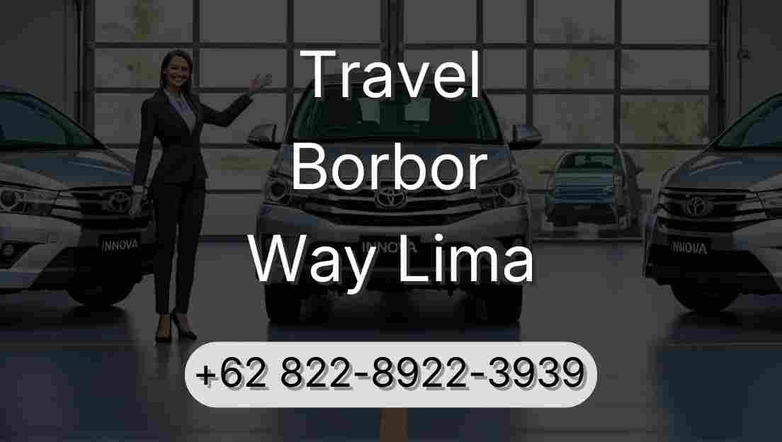 Travel Borbor Way Lima