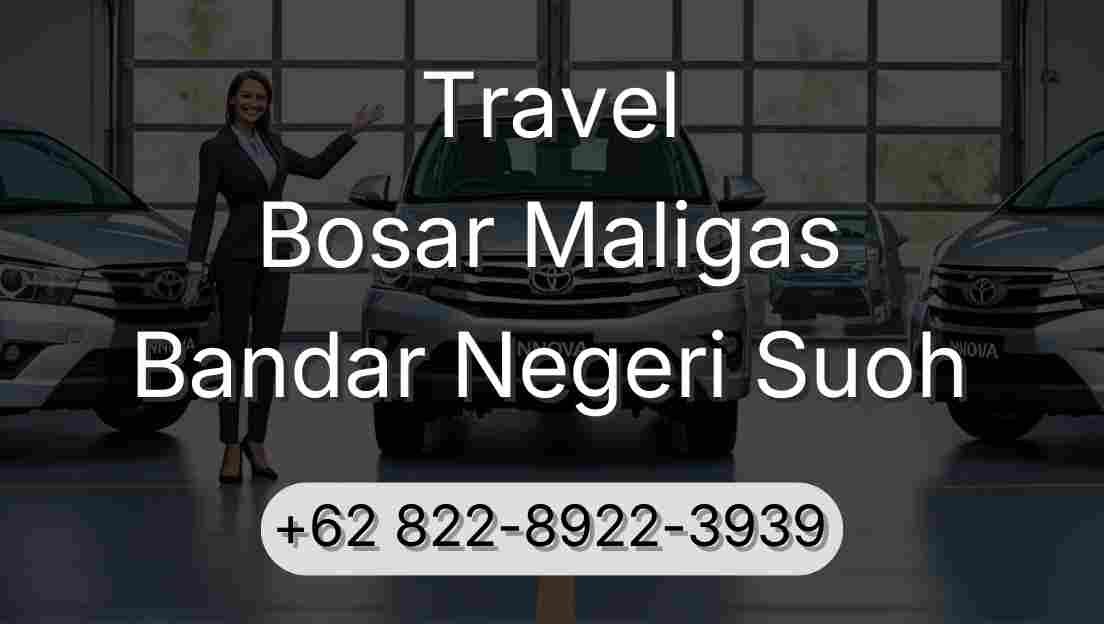 Travel Bosar Maligas Bandar Negeri Suoh