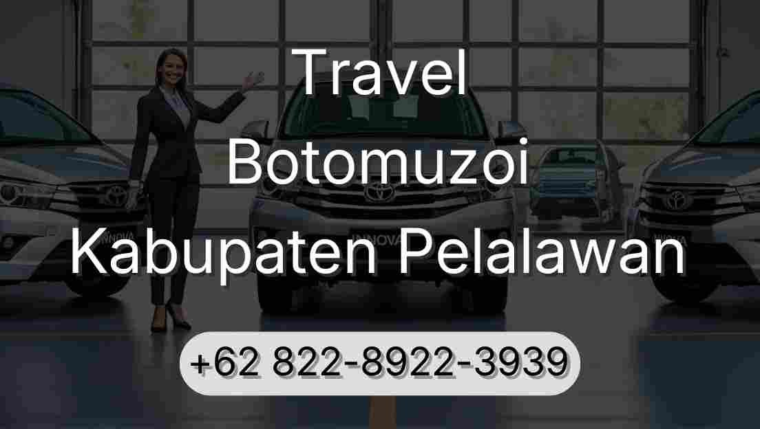 Travel Botomuzoi Kabupaten Pelalawan
