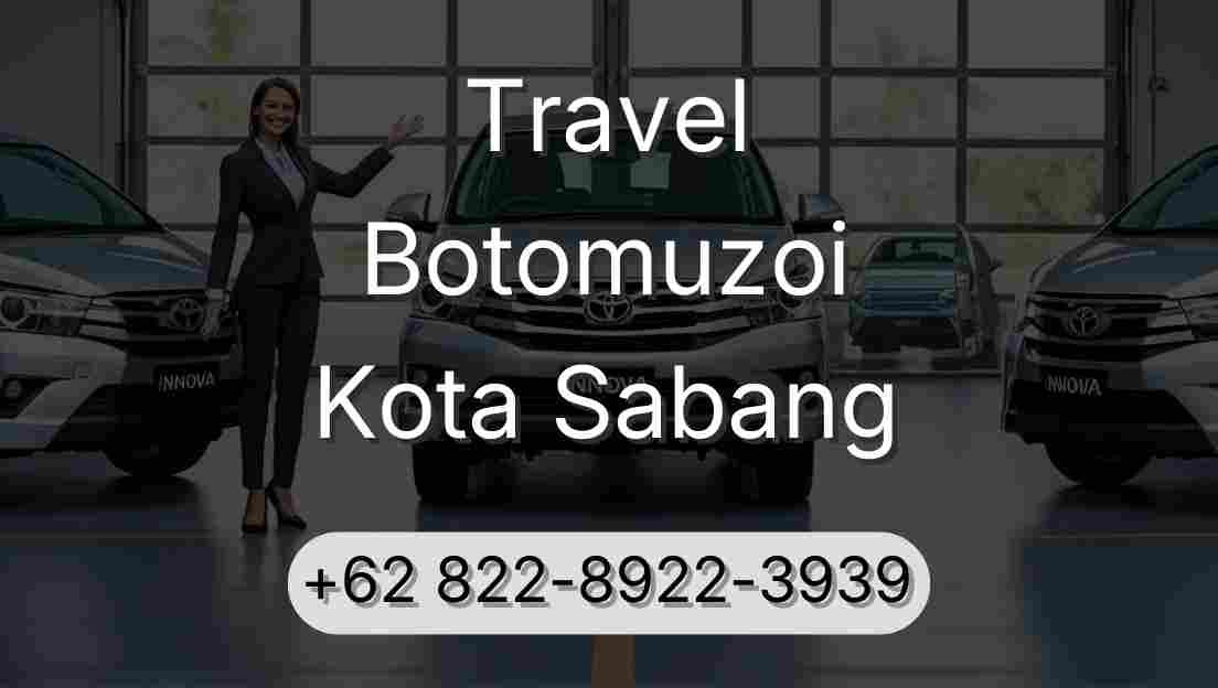 Travel Botomuzoi Kota Sabang