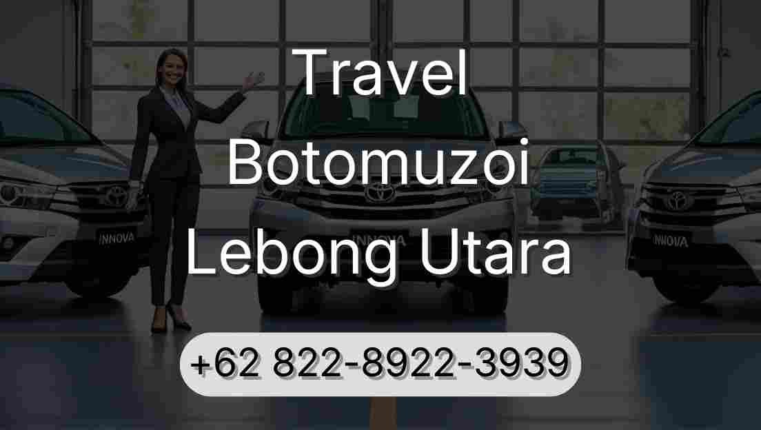 Travel Botomuzoi Lebong Utara