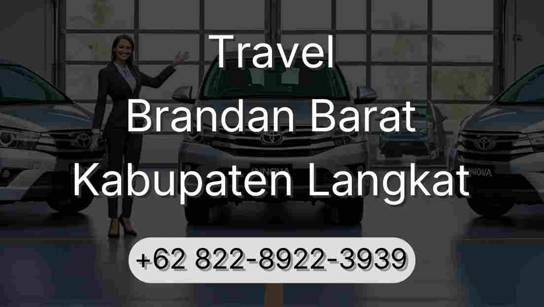 Travel Brandan Barat Kabupaten Langkat