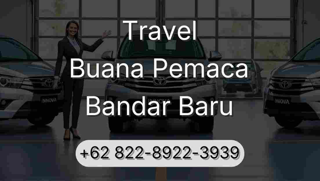 Travel Buana Pemaca Bandar Baru