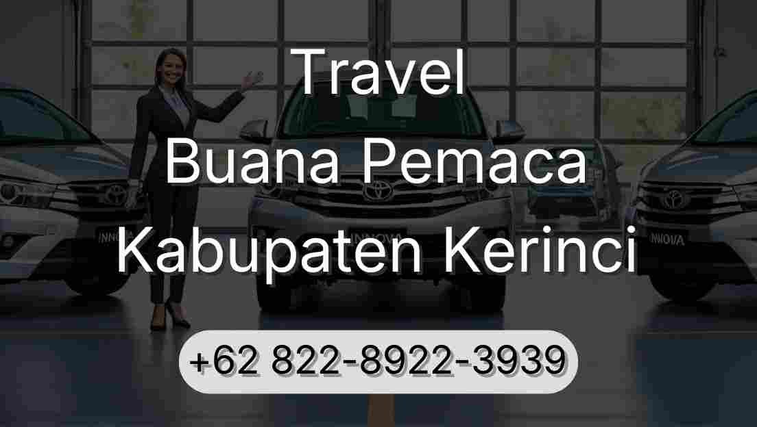 Travel Buana Pemaca Kabupaten Kerinci
