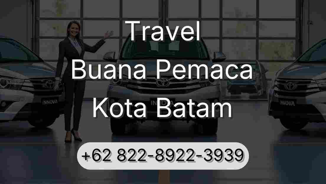 Travel Buana Pemaca Kota Batam