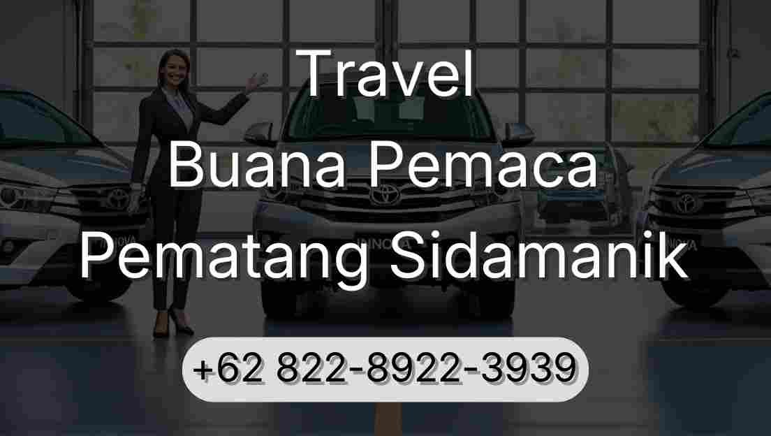 Travel Buana Pemaca Pematang Sidamanik