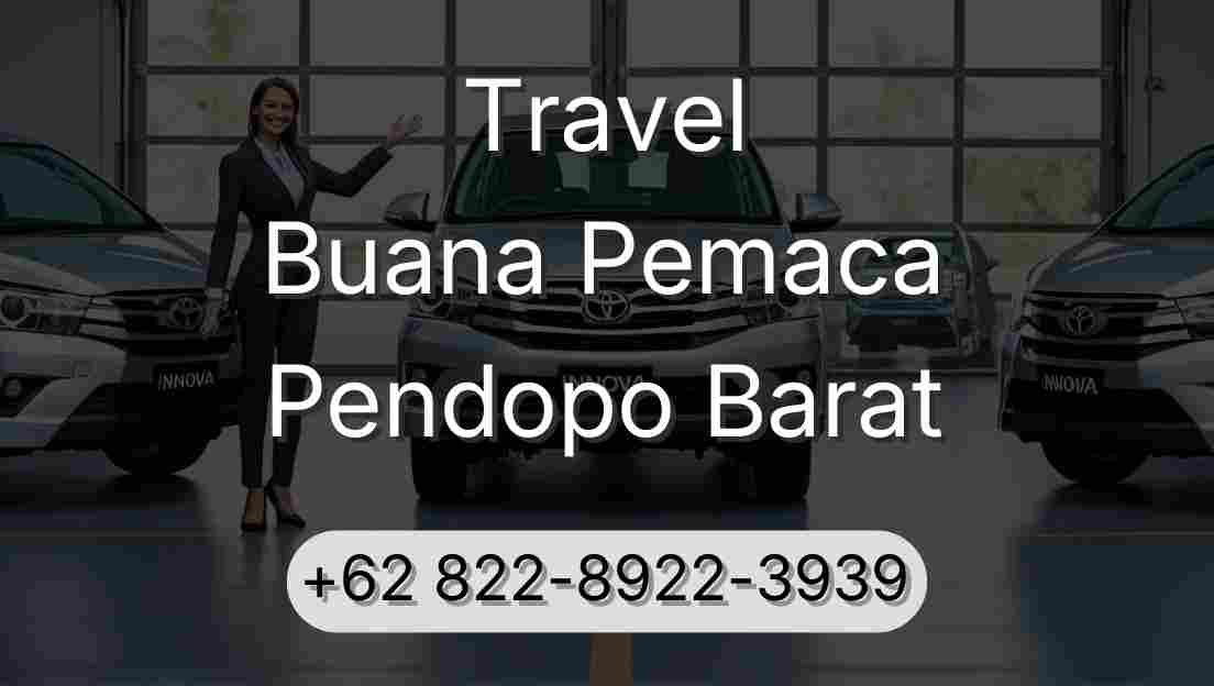 Travel Buana Pemaca Pendopo Barat