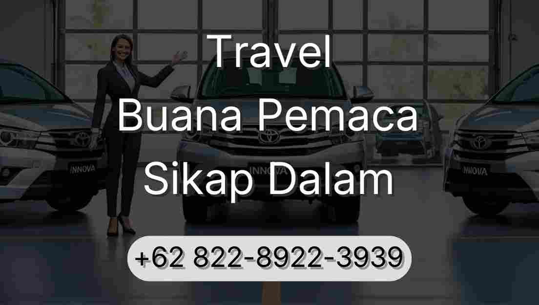 Travel Buana Pemaca Sikap Dalam