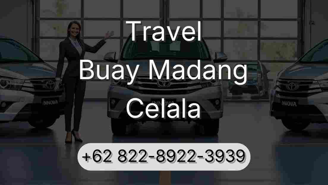 Travel Buay Madang Celala