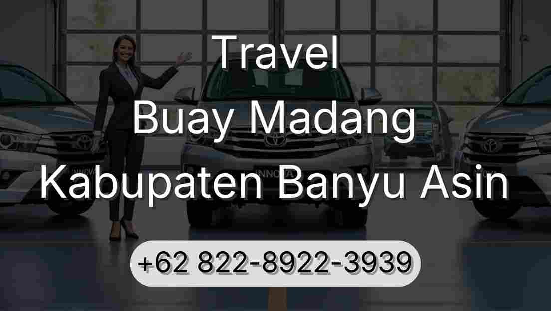 Travel Buay Madang Kabupaten Banyu Asin