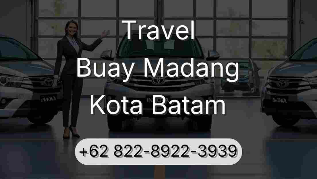 Travel Buay Madang Kota Batam
