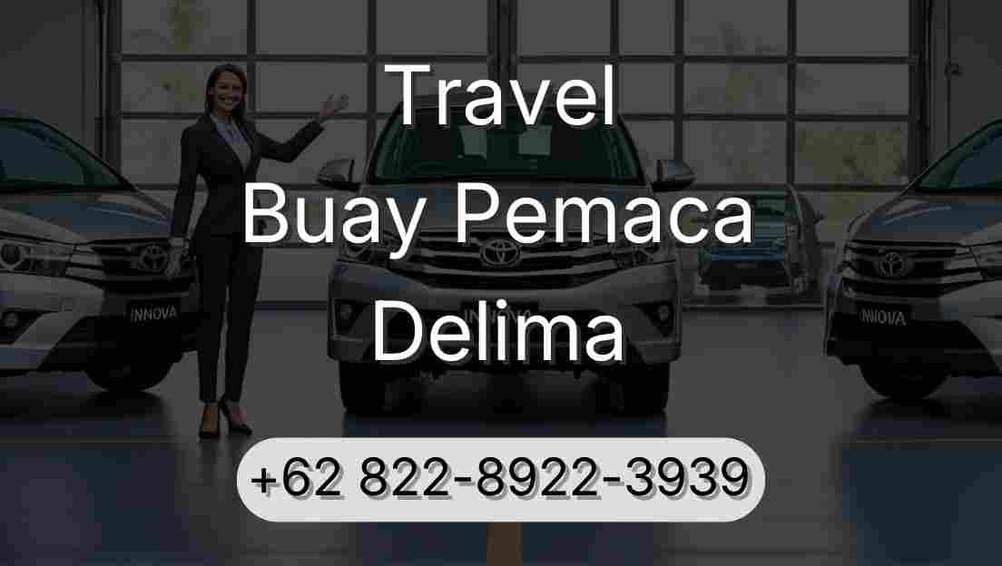 Travel Buay Pemaca Delima