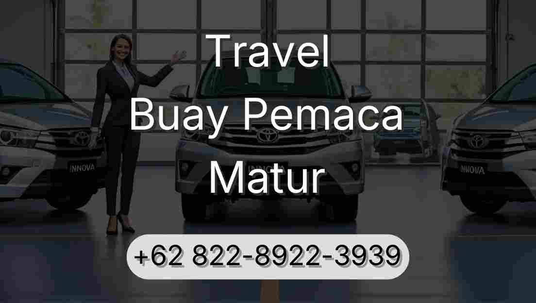 Travel Buay Pemaca Matur