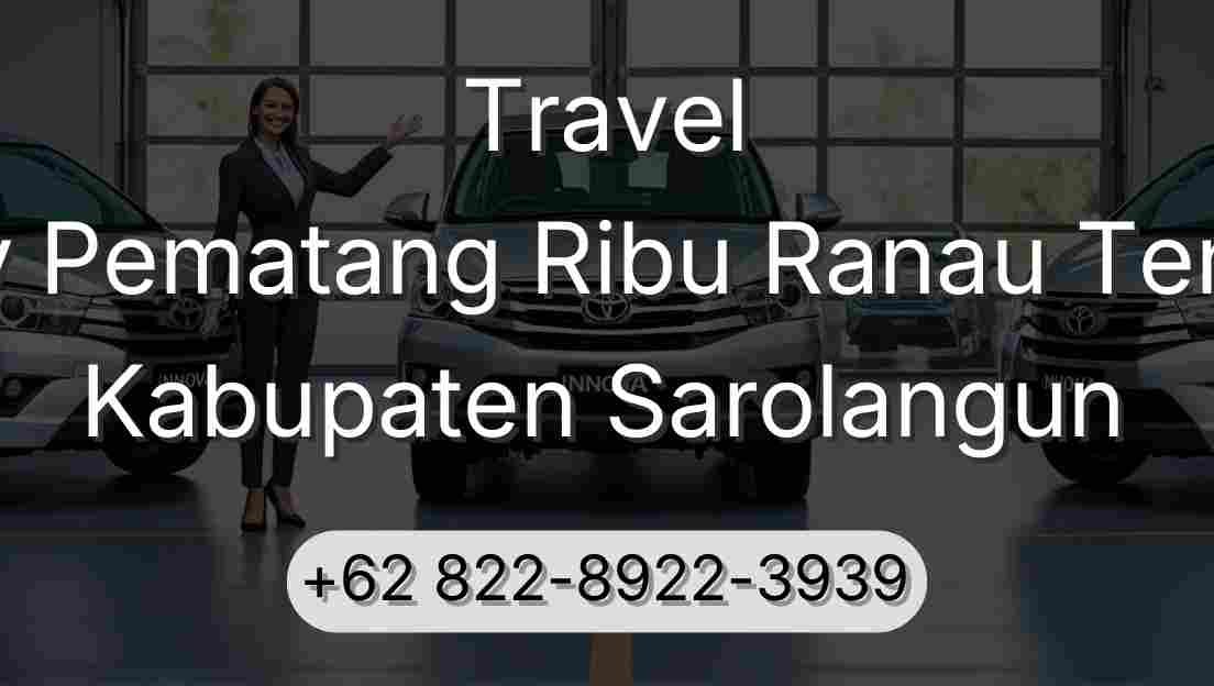 Travel Buay Pematang Ribu Ranau Tengah Kabupaten Sarolangun