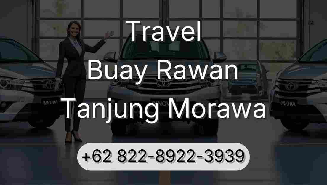 Travel Buay Rawan Tanjung Morawa