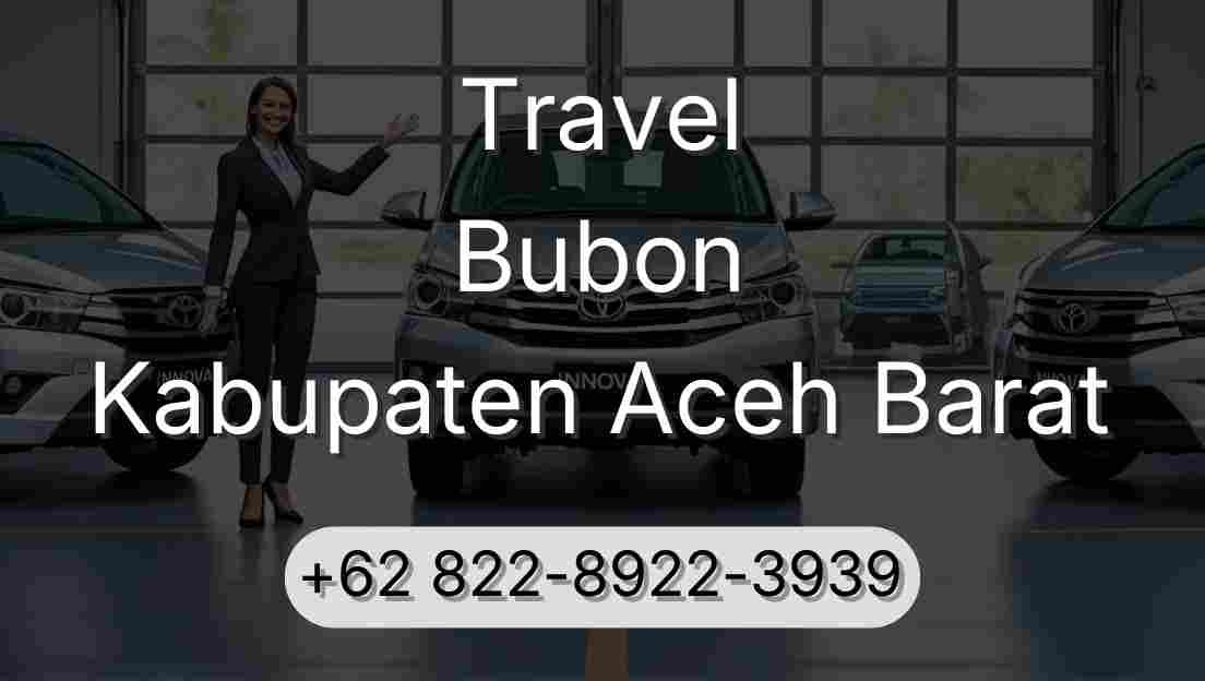 Travel Bubon Kabupaten Aceh Barat