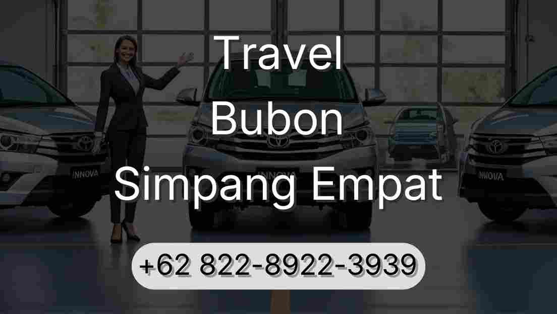 Travel Bubon Simpang Empat