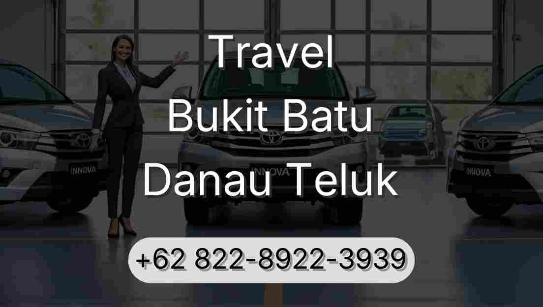 Travel Bukit Batu Danau Teluk