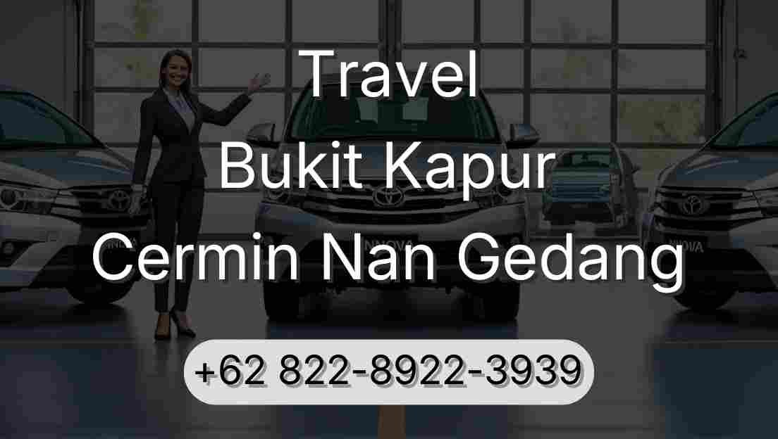 Travel Bukit Kapur Cermin Nan Gedang
