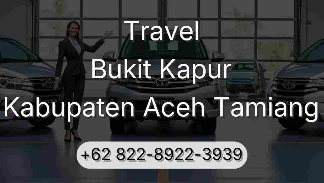 Travel Bukit Kapur Kabupaten Aceh Tamiang
