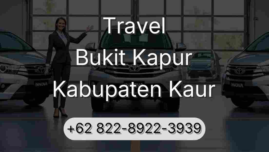 Travel Bukit Kapur Kabupaten Kaur