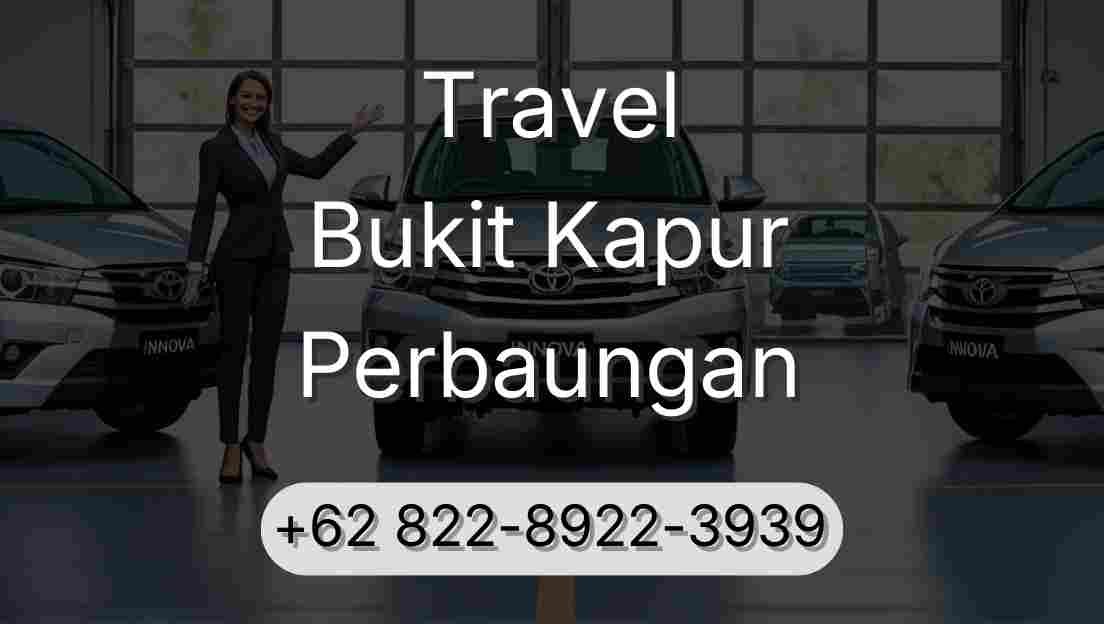Travel Bukit Kapur Perbaungan
