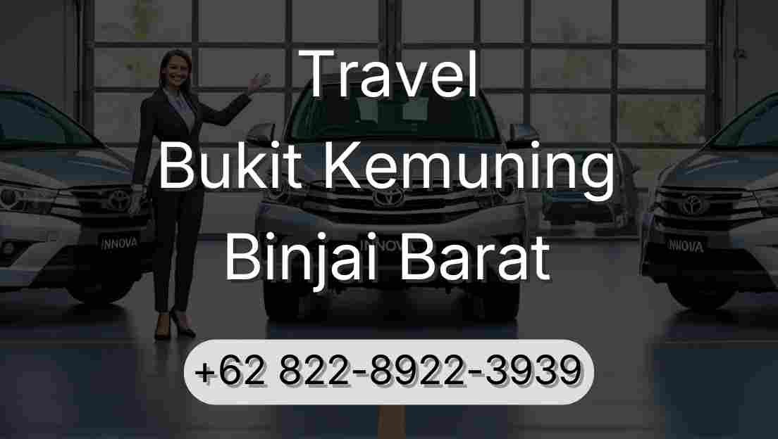 Travel Bukit Kemuning Binjai Barat