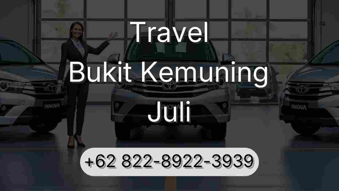 Travel Bukit Kemuning Juli