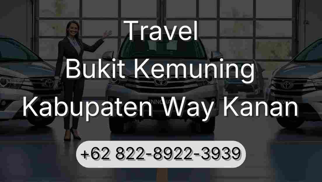 Travel Bukit Kemuning Kabupaten Way Kanan