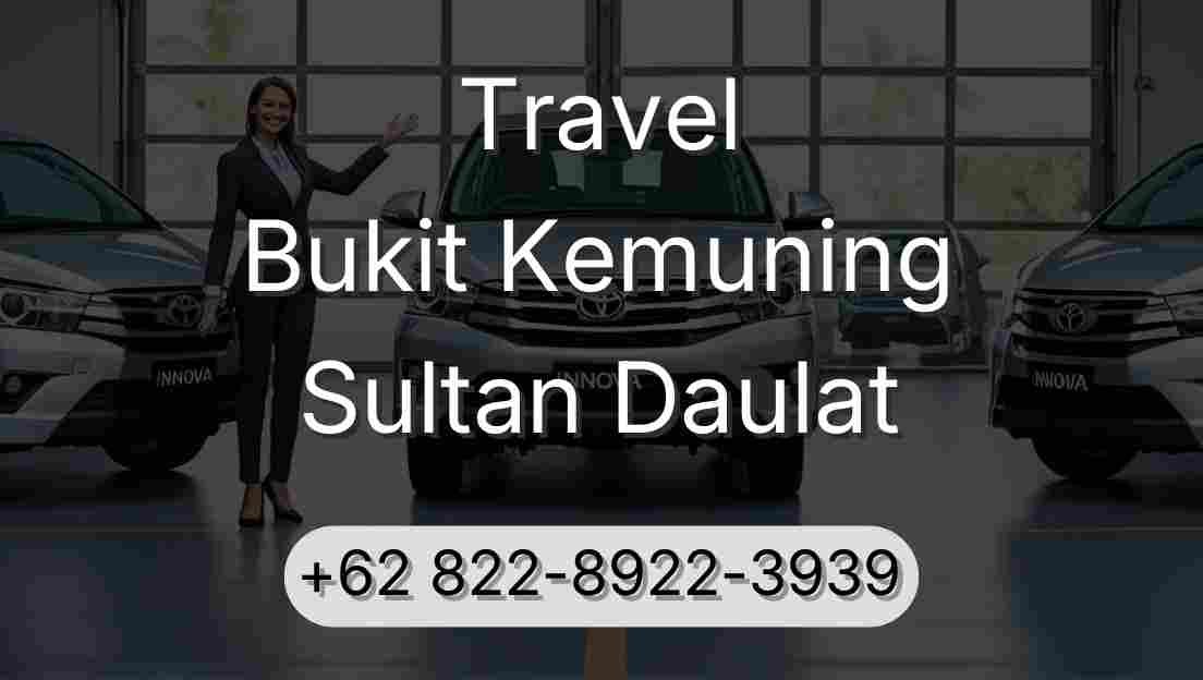 Travel Bukit Kemuning Sultan Daulat