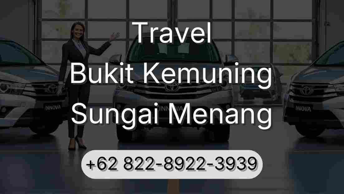 Travel Bukit Kemuning Sungai Menang