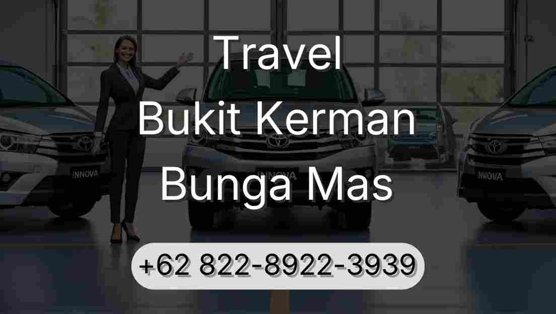 Travel Bukit Kerman Bunga Mas
