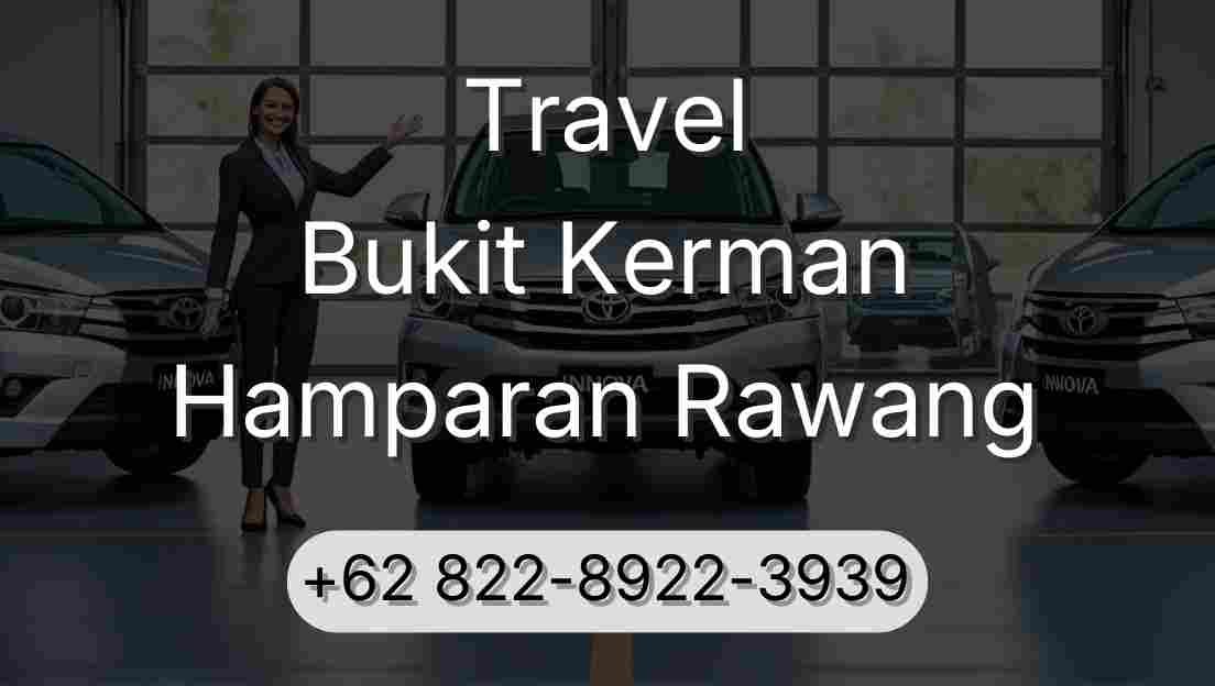 Travel Bukit Kerman Hamparan Rawang