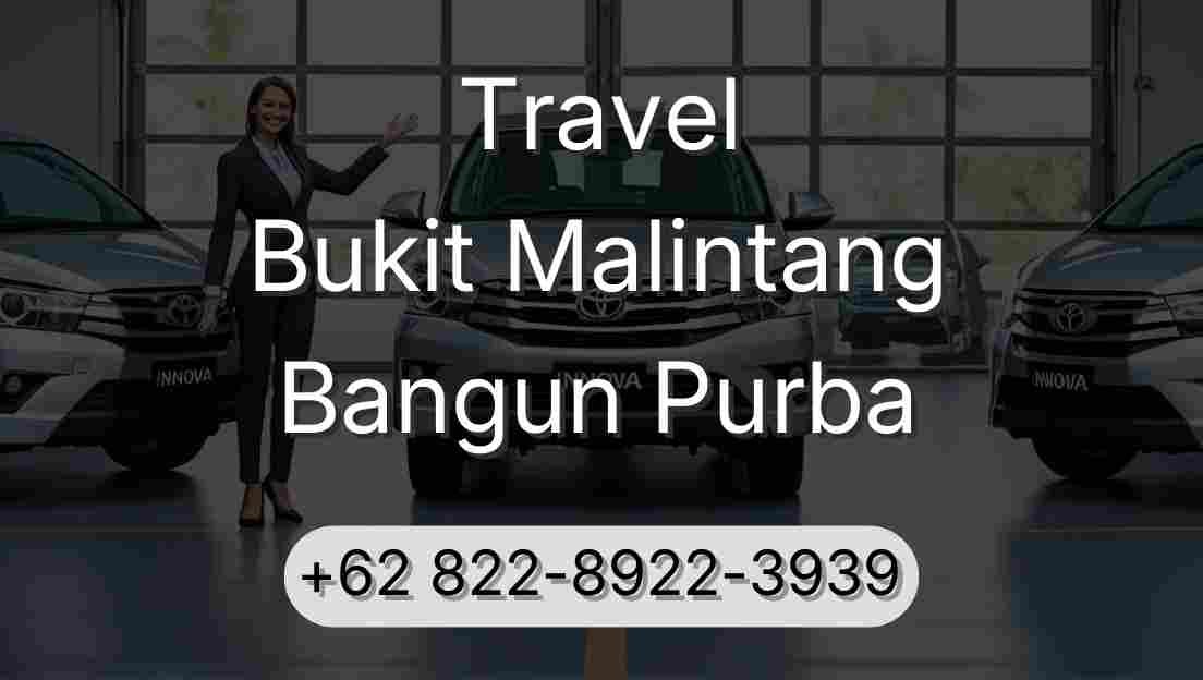 Travel Bukit Malintang Bangun Purba